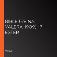 Bible (Reina Valera 1909) 17: Ester