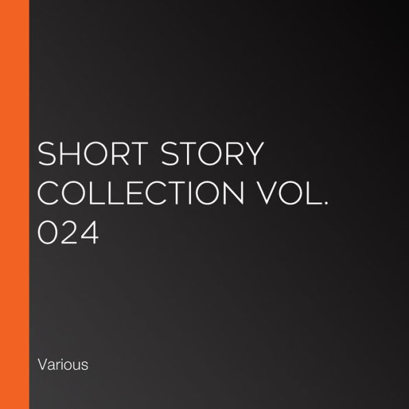 Short Story Collection Vol. 024