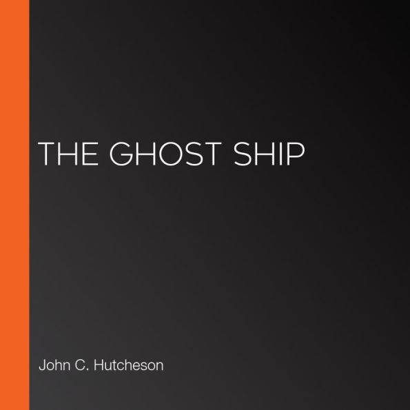 The Ghost Ship