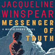 Messenger of Truth (Maisie Dobbs Series #4)