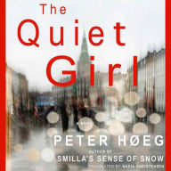 The Quiet Girl: A Novel