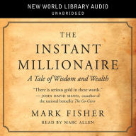 The Instant Millionaire