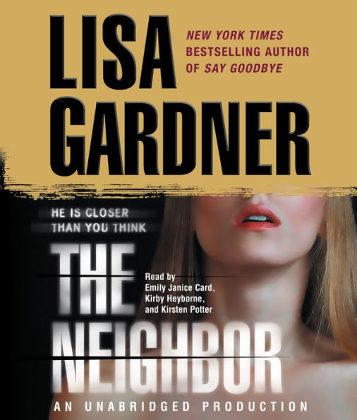 The Neighbor (Detective D. D. Warren Series #3)