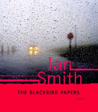 The Blackbird Papers: A Novel