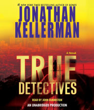 True Detectives: A Novel