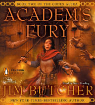 Academ's Fury: Book Two of the Codex Alera