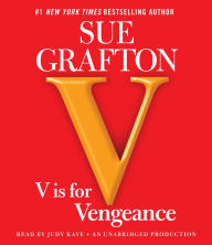 V Is for Vengeance (Kinsey Millhone Series #22)