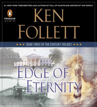 Edge of Eternity: Book Three of The Century Trilogy (Abridged)