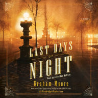 The Last Days of Night: A Novel