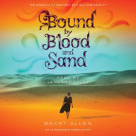 Bound by Blood and Sand