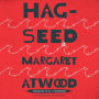 Hag-Seed: Hogarth Shakespeare