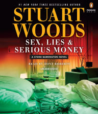 Sex, Lies, and Serious Money (Stone Barrington Series #39)