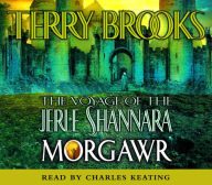 Morgawr (Voyage of the Jerle Shannara Series #3)
