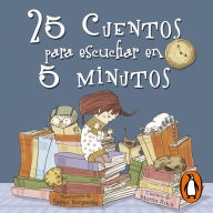 25 cuentos para escuchar en 5 minutos