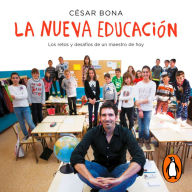 La nueva educación: Los retos y desafíos de un maestro de hoy