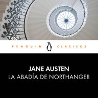 La abadía de Northanger (Los mejores clásicos)