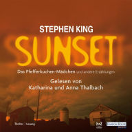 Sunset: Das Pfefferkuchen-Mädchen und andere Erzählungen (Abridged)