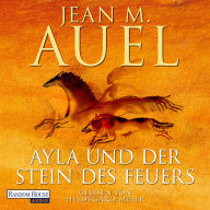 Ayla und der Stein des Feuers: Ayla 5