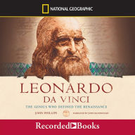 Leonardo da Vinci: The Genius Who Defined the Renaissance