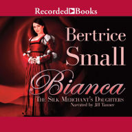 Bianca: The Silk Merchant's Daughter