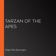 Tarzan of the Apes