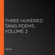 Three Hundred Tang Poems, Volume 2