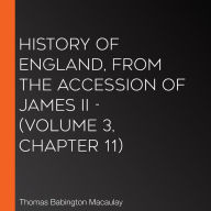 History of England, from the Accession of James II - (Volume 3, Chapter 11)