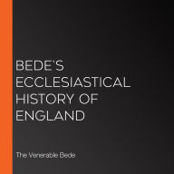 Bede's Ecclesiastical History of England