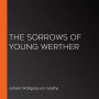 The Sorrows of Young Werther