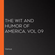 The Wit and Humor of America, Vol 09