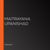 Maitrayana Upanishad