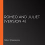 Romeo and Juliet (version 4)