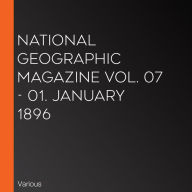 National Geographic Magazine Vol. 07 - 01. January 1896