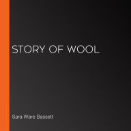 Story of Wool