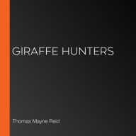 Giraffe Hunters