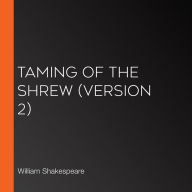Taming of the Shrew (version 2)