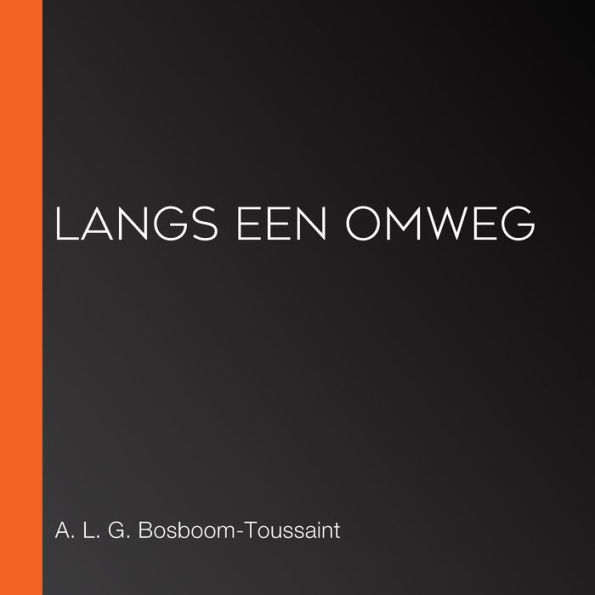 Langs een omweg