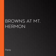 Browns at Mt. Hermon