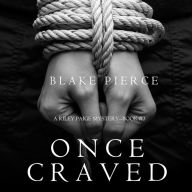 Once Craved (A Riley Paige Mystery-Book 3)