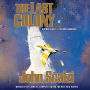 The Last Colony (Old Man's War Series #3)