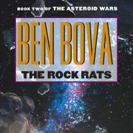 The Rock Rats: Book Two of The Asteroid Wars