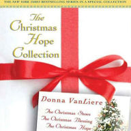 The Christmas Hope Collection: The Christmas Shoes / the Christmas Blessing / the Christmas Hope (Abridged)
