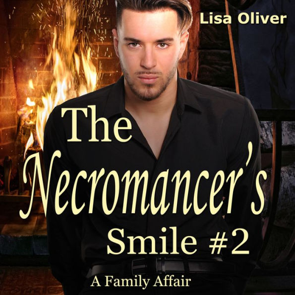 The Necromancer's Smile #2: A Family Affair