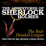 The Adventures of Sherlock Holmes: The Red-Headed League