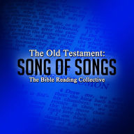 The Old Testament: Song of Songs