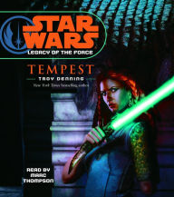 Tempest (Star Wars: Legacy of the Force #3)