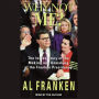 Why Not Me?: The Inside Story Behind the Making and the Unmaking of the Franken Presidency (Abridged)