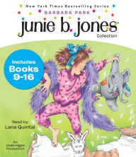 Junie B. Jones Collection: Books 9-16: Not a Crook; Party Animal; Beauty Shop Guy; Smells Something Fishy; (Almost) a Flower Girl; Mushy Gushy Valentine; Peep in Her Pocket; Captain Field Day