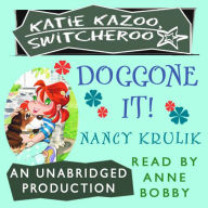 Katie Kazoo, Switcheroo #8: Doggone It!