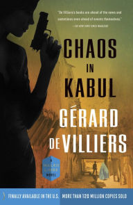 Chaos in Kabul: A Malko Linge Novel